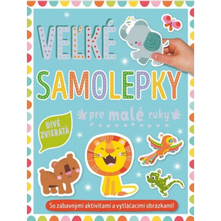 Divé zvieratá - veľké samolepky pre malé ruky