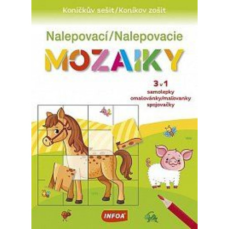 Nalepovací mozaiky / Koníčkův sešit