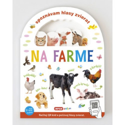 Spoznávám hlasy zvierat - Na farme