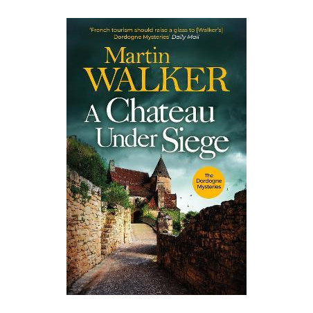 A Chateau Under Siege