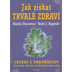 Jak získat trvalé zdraví