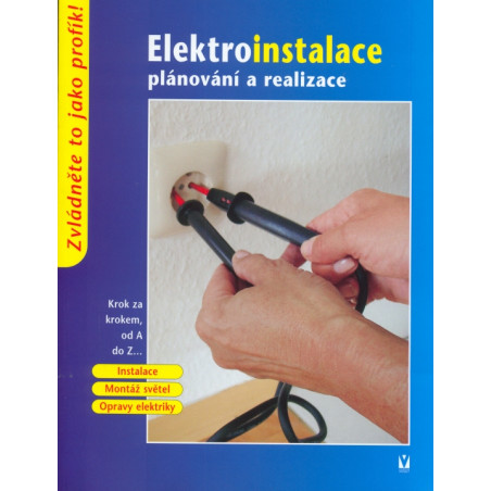 Elektroinstalace - plánování a realizace