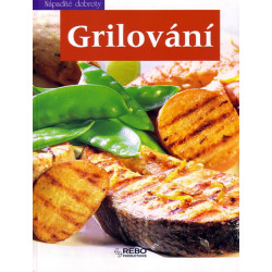 Grilování - nápadité dobroty