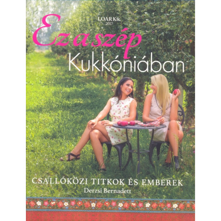 Kukkónia - Ez a szép