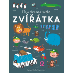 Moje ohromná knížka Zvířátka