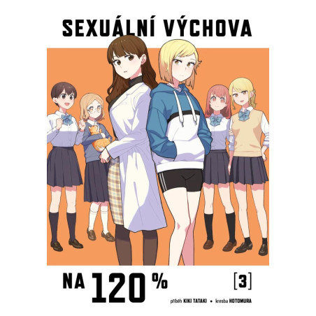 Sexuální výchova na 120% 3.