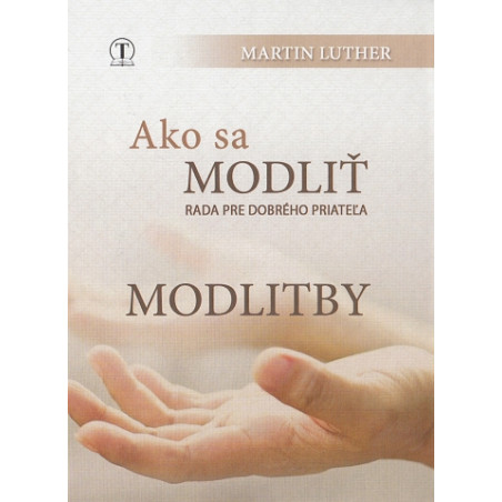 Ako sa modliť. Modlitby (farebný obal)