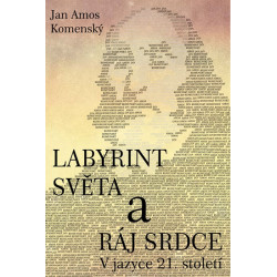 Labyrint světa a ráj srdce