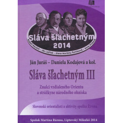 Sláva šľachetným III.