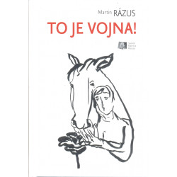 To je vojna!