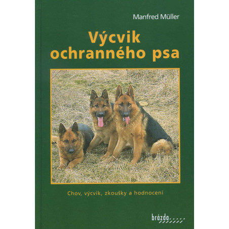 Výcvik ochranného psa