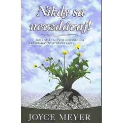 Nikdy sa nevzdávaj!