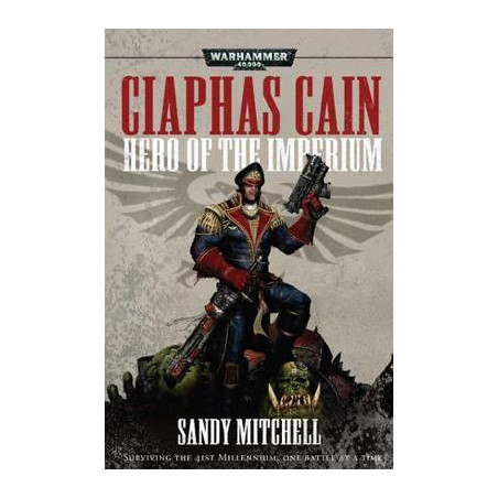 Ciaphas Cain: Hero of the Imperium
