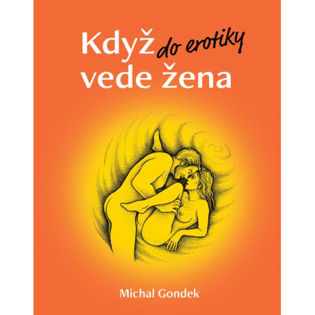 Když do erotiky vede žena
