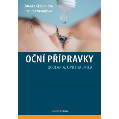 Oční přípravky - Ocularia, Ophthalmica