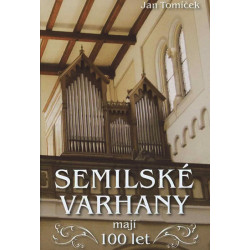 Semilské varhany mají 100 let
