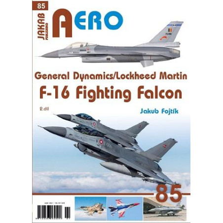 AERO 85 General Dynamics/Lockheed Martin F-16 Fighting Falcon 2.díl