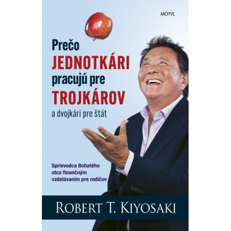 Prečo jednotkári pracujú na trojkárov - 3. vydanie