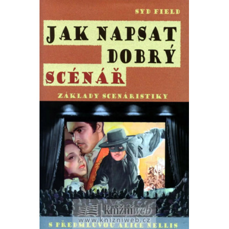 Jak napsat dobrý scénář - Základy scenár