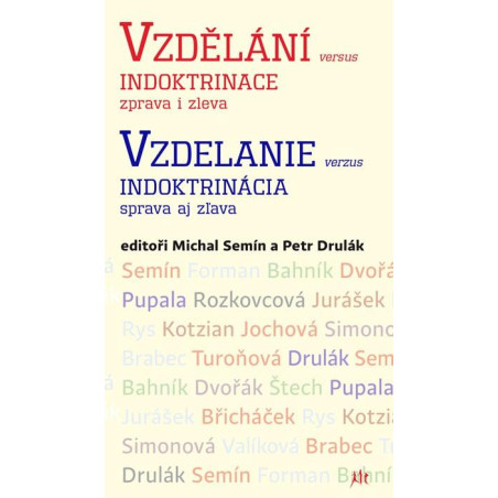 Vzdělání versus indoktrinace zprava i zleva