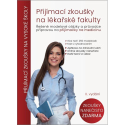 Přijímací zkoušky na lékařské fakulty - Řešené modelové otázky a průvodce přípravou na přijímačky na medicínu