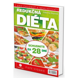 Redukčná diéta 1 : Ako chudnúť a nehladovať