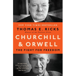 Churchill & Orwell: The Fight for Freedom