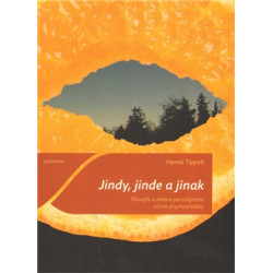Jindy, jinde a jinak