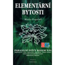 Elementární bytosti - Paralelní světy kolem nás