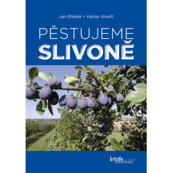 Pěstujeme slivoně - 2. vydání