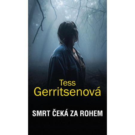 Smrt čeká za rohem