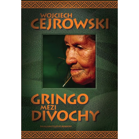 Gringo mezi divochy