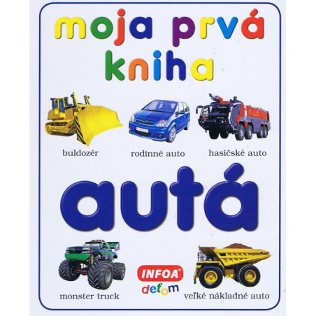 Moja prvá kniha - autá