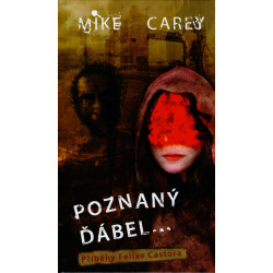 Poznaný ďábel...