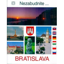Bratislava - nezabudnite