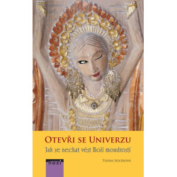 Otevři se univerzu - Jak se nechat vést Boží moudrostí