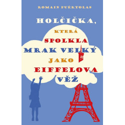 Holčička, která spolkla mrak velký jako Eiffelova věž