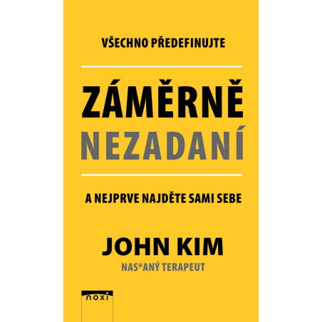 Záměrně nezadaní - Všechno předefinujte a nejprve najděte sami sebe