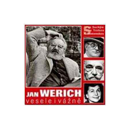 Jan Werich vesele i vážně