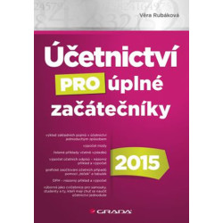Účetnictví pro úplné začátečníky 2015