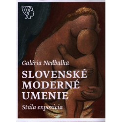 Galéria Nedbalka, Slovenské moderné umenie, Stála expozícia