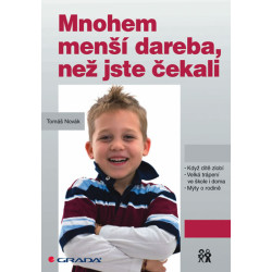 Mnohem menší dareba, než jste čekali