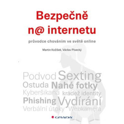 Bezpečně na internetu - průvodce chováním ve světě online