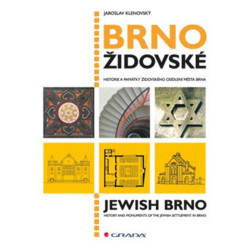 Brno židovské - Historie a památky židovského osídlení města Brna