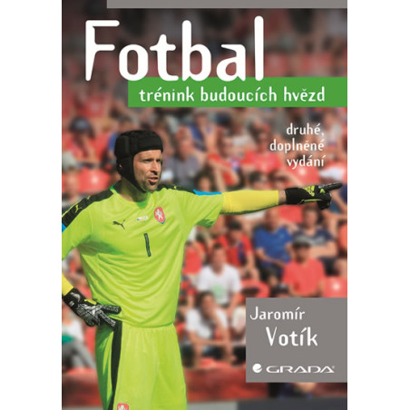 Fotbal - Trénink budoucích hvězd - 2.vydání