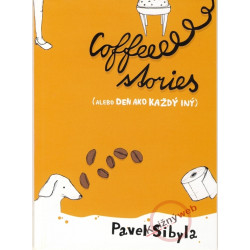 Coffee stories (alebo Deň ako každý iný)
