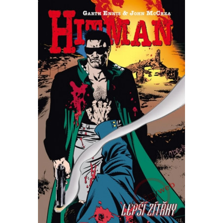 Hitman 6 - Lepší zítřky