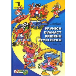 Prvních dvanáct příběhů Čtyřlístku 1969-1970 - 2. vydání