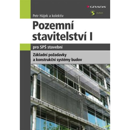 Pozemní stavitelství I. pro SPŠ stavební