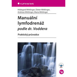 Manuální lymfodrenáž podle dr. Voddera - Praktický průvodce
